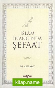 İslam İnancında Şefaat