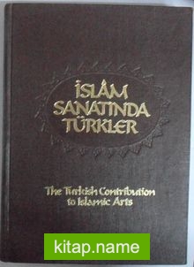 İslam Sanatında Türkler (Kod:20-F-12)
