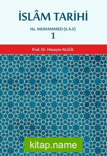 İslam Tarihi 1 Hz. Muhammed (s.a.v.)