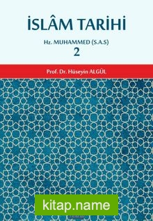 İslam Tarihi 2  Hz. Muhammed (s.a.v.)