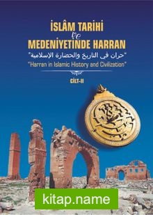 İslam Tarihi Ve Medeniyetinde Harran 2