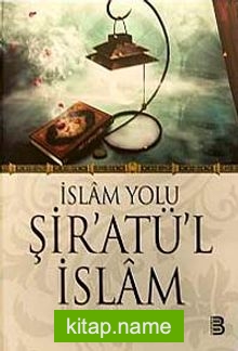 İslam Yolu Şir’atü’l İslam