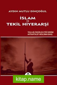 İslam ve Tekil Hiyerarşi