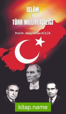 İslam ve Türk Milliyetçiliği