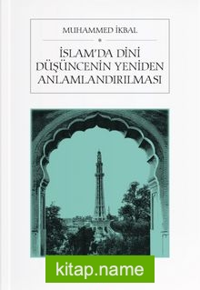 İslam’da Dini Düşüncenin Yeniden Anlamlandırılması