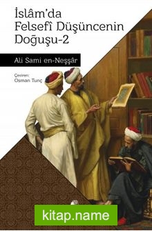 İslam’da Felsefi Düşüncenin Doğuşu 2