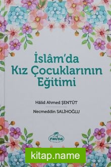 İslam’da Kız Çocuklarının Eğitimi