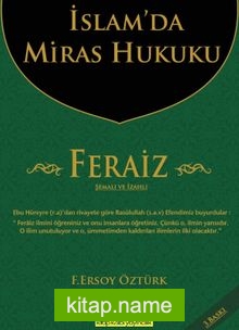 İslamda Miras Hukuku Feraiz