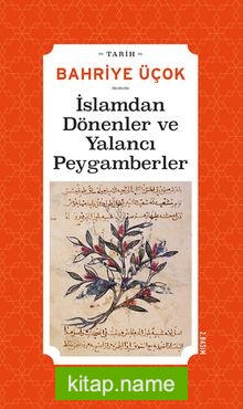 İslamdan Dönenler  ve Yalancı Peygamberler