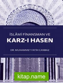 İslami Finansman ve Karz-ı Hasen