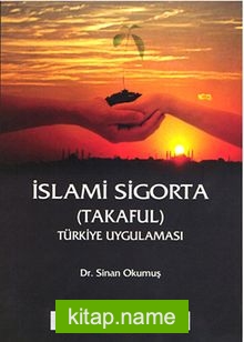 İslami Sigorta (Takaful) – Türkiye Uygulaması