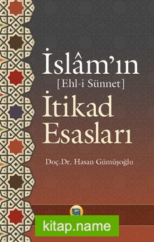 İslamın (Ehl-i Sünnet) İtikad Esasları