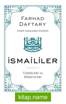 İsmaililer Tarih ve Öğretileri