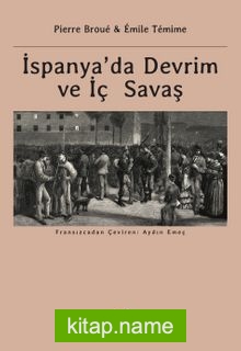 İspanya’da Devrim ve İç Savaş