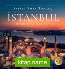 İstanbul Hakkında Her Şey kitap kapağı