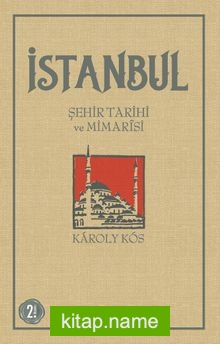 İstanbul Şehir Tarihi ve Mimarisi