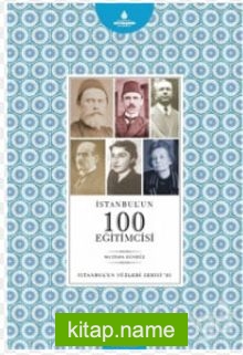 İstanbul’un 100 Eğitimcisi