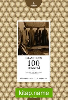 İstanbul’un 100 Tekkesi