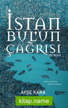 İstanbul’un Çağrısı