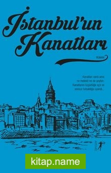 İstanbul’un Kanatları