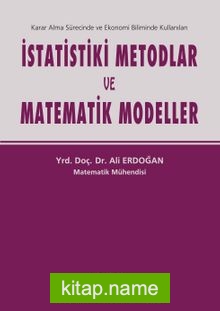 İstatistiki Metodlar ve Matematik Modeller