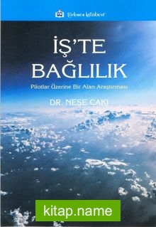 İş’te Bağlılık