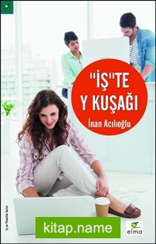 İş’te Y Kuşağı