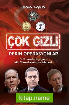 İstihbarat Savaşları Çok Gizli Derin Operasyonlar