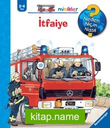 İtfaiye / Neden, Niçin, Nasıl? Serisi