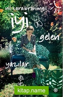 İyi Gelen Yazılar