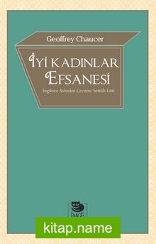 İyi Kadınlar Efsanesi