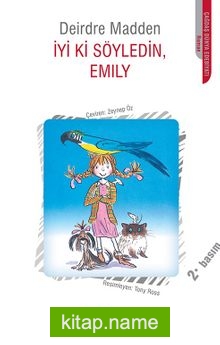 İyi ki Söyledin, Emily