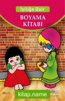 İyiliğe Dair Boyama Kitabı