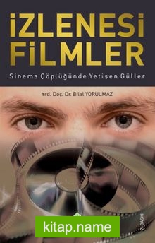 İzlenesi Filmler Sinema Çöplüğünde Yetişen Güller