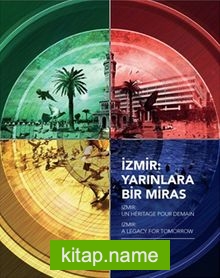 İzmir: Yarınlara Bir Miras