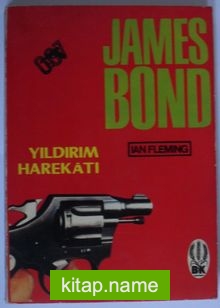 James Bond / Yıldırım Harekatı (Kod:6-D-14)