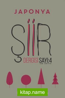 Japonya Şiir Dergisi Sayı:4