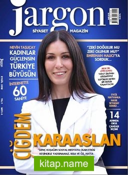 Jargon Siyaset Magazin Dergisi Yıl:1 Sayı:4 Eylül 2018