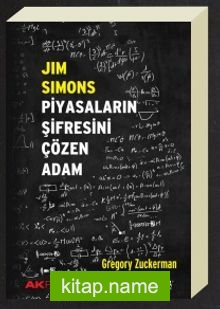 Jim Simons Piyasaların Şifresini Çözen Adam