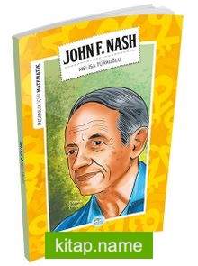 John Forbes Nash / İnsanlık İçin Matematik