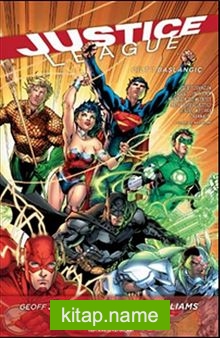 Justice League: Cilt 1 – Başlangıç