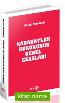 Kabahatler Hukukunun Genel Esasları