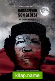 Kaddafi’nin Son Gecesi