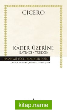 Kader Üzerine (Latince-Türkçe) (Ciltli)