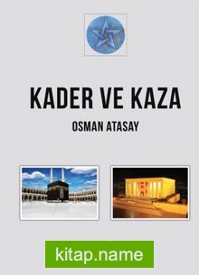 Kader ve Kaza