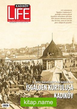 Kadıköy Life Yaşam Kültürü Dergisi 85. Sayı