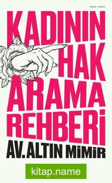 Kadının Hak Arama Rehberi