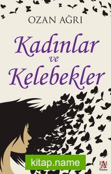Kadınlar ve Kelebekler