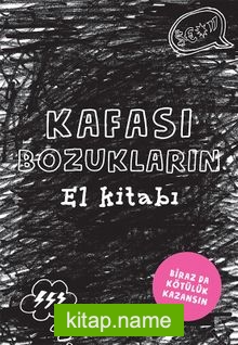 Kafası Bozukların El Kitabı