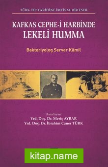 Kafkas Cephe-i Harbinde Lekeli Humma